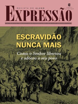 cover image of Escravidão nunca mais--Revista do aluno